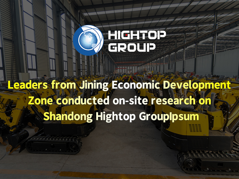 Führungskräfte der Jining Economic Development Zone führten vor Ort Untersuchungen zur Shandong Hightop Group durch